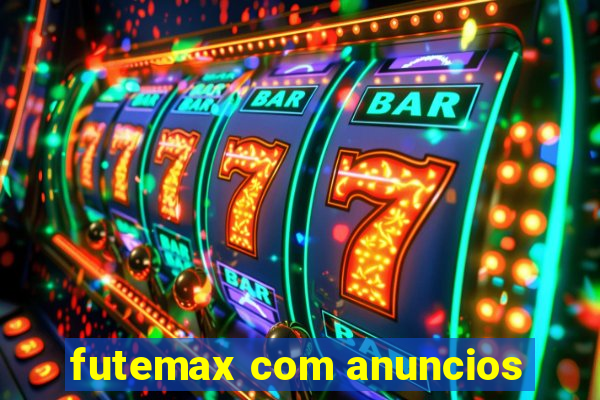 futemax com anuncios